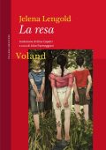 Jelena Lengold - La resa (2023)
