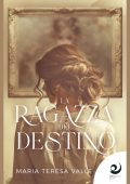 Maria Teresa Valle - La ragazza del destino (2024)