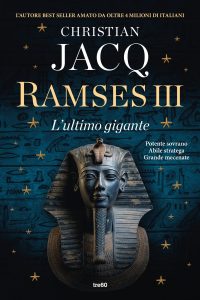 Christian Jacq – Ramses III. L’ultimo gigante (2024)