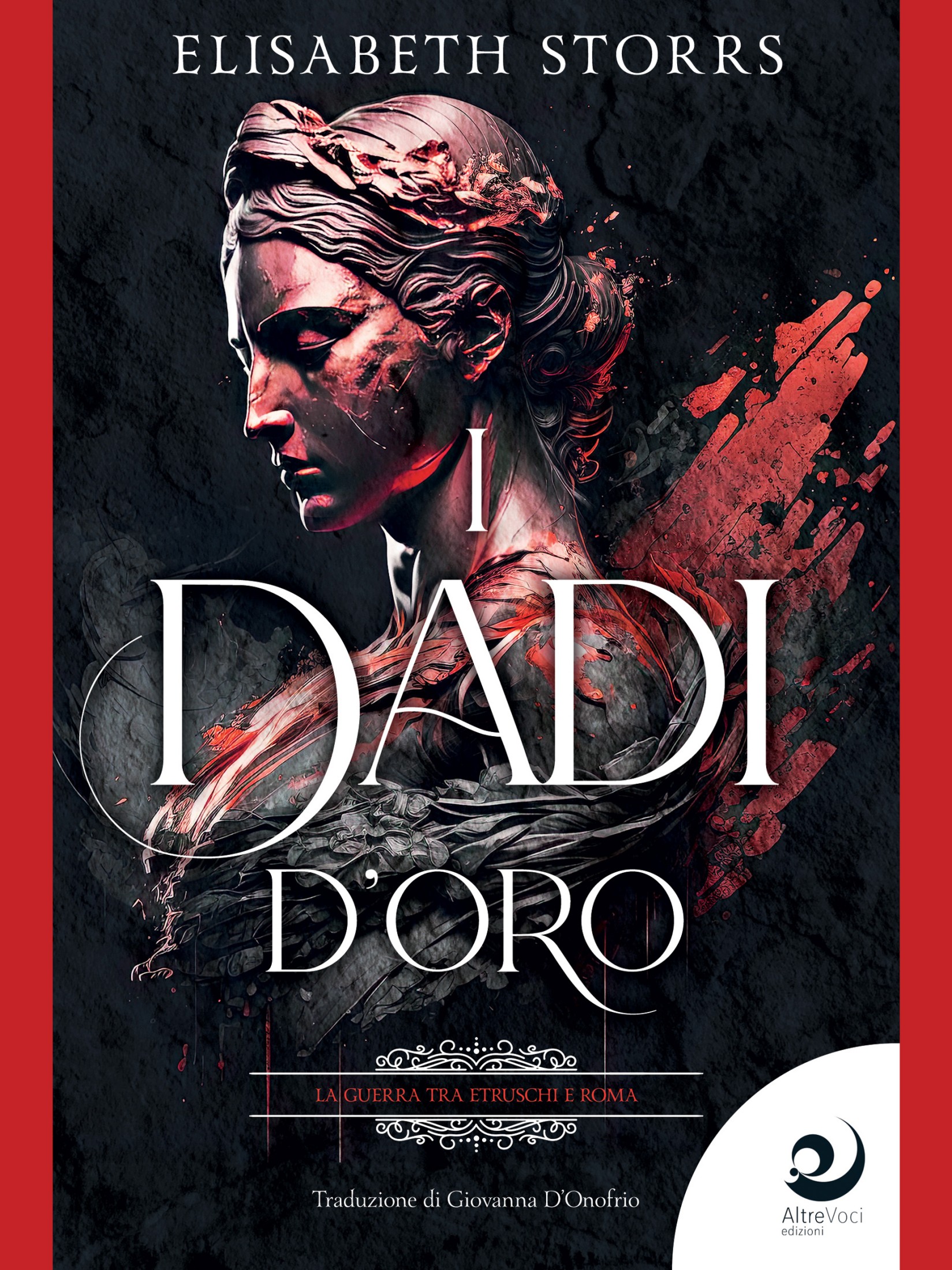 Elisabeth Storrs – I dadi d’oro. I racconti dell’Antica Roma Vol. 2 (2024)