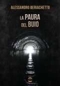 Alessandro Beriachetto - La paura del buio (2024)