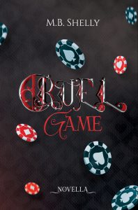 M.B. Shelly – Cruel Game (2024)