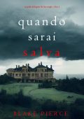 Blake Pierce - Quando sarai salva. FBI Finn Wright Vol. 2 (2024)