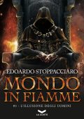 Edoardo Stoppacciaro - Mondo in fiamme #3 (2024)