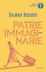 Salman Rushdie – Patrie immaginarie (2024)