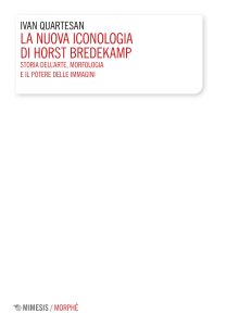 Ivan Quartesan – La nuova iconologia di Horst Bredekamp (2024)