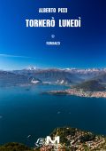 Alberto Pizzi - Tornerò lunedì (2024)