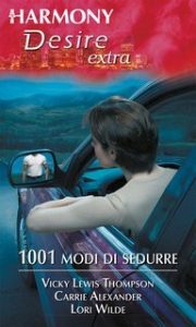Carrie Alexander – 1001 modi di sedurre (2014)