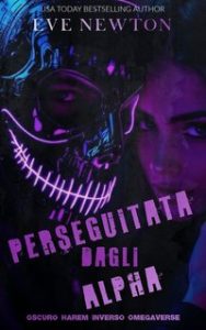 Eve Newton – Perseguitata dagli Alpha (2024)