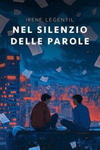 Irene LeGentil – Nel silenzio delle parole (2024)