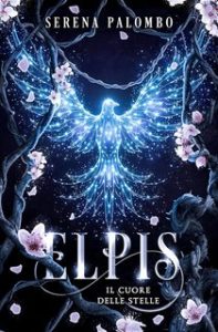 Serena Palombo – Elpis Vol. 3. Il cuore delle stelle (2024) Serena Palombo – Elpis Vol. 3. Il cuore delle stelle (2024)