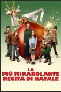 La più mirabolante recita di Natale [HD] (2024) Streaming + Download