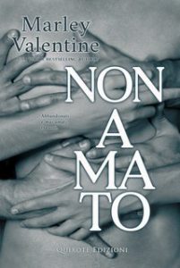 Marley Valentine – Non amato. The Unlucky Ones Vol. 2 (2024)