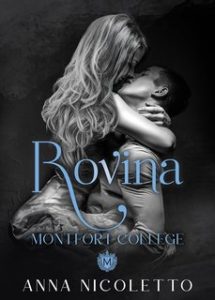 Anna Nicoletto – Rovina. Montfort College (2024)