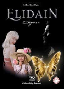 Cinzia Bach – Elidain Vol. 2. L’inganno (2024)