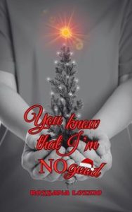 Rossana Lozzio – You know that I’m NO good (2024)