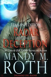Mandy M. Roth – Operazioni Immortali Vol. 3. Inganno del Radar (2024) Mandy M. Roth – Operazioni Immortali Vol. 3. Inganno del Radar (2024)