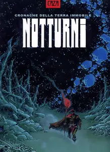 Cronache Della Terra Immobile – Tome 1 – I Notturni