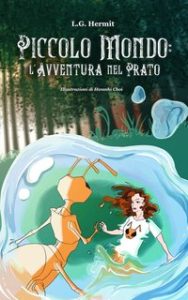 L. G. Hermit – Piccolo Mondo. L’Avventura nel Prato (2024)