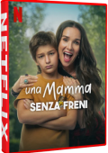 img Una Mamma Senza Freni (2024).mkv WEBRiP x264 AC3 - iTA
