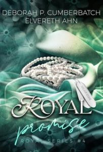 Deborah P. Cumberbatch, Elvereth Ahn – Royal Series Vol. 4. Royal Promise (2024)