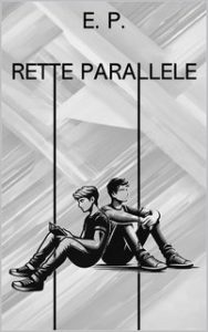 E. P. – Rette Parallele (2024)