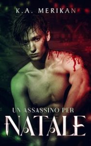 K.A. Merikan – Un assassino per Natale (2024) K.A. Merikan – Un assassino per Natale (2024)