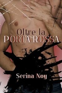 Serina Noy – Oltre la porta rossa (2024) Serina Noy – Oltre la porta rossa (2024)
