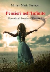 Miriam Maria Santucci – Pensieri nell’Infinito (2024)