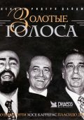 Golden Voices - Luciano Pavarotti, Placido Domingo, Jose Carreras (2004) FLAC