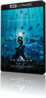 Aquaman (2018) 2160p UHD Blu-ray, RIP