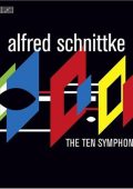 Alfred Schnittke - The Ten Symphonies [6 CD] (2009) FLAC