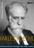 Koechlin - Orchestral Works: La Course de printemps; Les Heures persanes; Les Bandar-log; Le Docteur Fabricius (Radio-Sinfonieorchester Stuttgart des SWR, Heinz Holliger) [7 CD's] (2017) FLAC