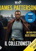 James Patterson - Il collezionista꞉ I casi di Alex Cross - Vol. 2 (2025) (mp3 - 128 kbps)