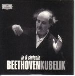 Ludwig van Beethoven – The 9 Symphonies (Rafael Kubelik, Various Orchestras) (2002) FLAC