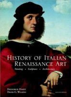 Frederick Hartt, David Wilkins – History of Italian Renaissance Art, 7th Edition (2010) PDF
