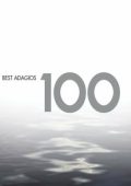 100 Best Adagios: Albinoni, Allegri, Bach, Beethoven, Brahms, Chopin, Debussy, Dvorak, Faure, Grieg, Haydn, Mahler, Mendelssohn, Mozart, Poulenc, Ravel, Saint-Saens, Schubert, Schumann, R.Strauss, Vivaldi, Wagner, Рахманинов, Чайковский, etc. [6 CDs] (2008) FLAC