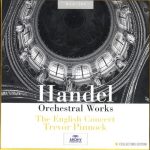 Handel – Orchestral Works (Collectors Edition – 6 CD) / Trevor Pinnock – The English Concert (1999) FLAC