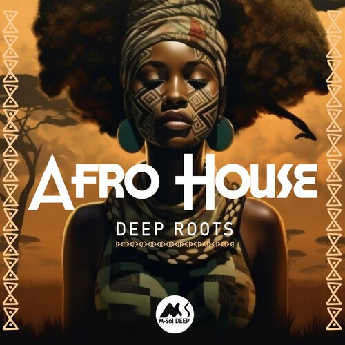 Afro House – Deep Roots (2025)