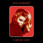 Ann-Margret – Carnal Love (1971) [Flac 24-192]
