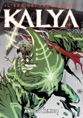 img Kalya 22 - Antico Nemico (Bugs Comics 08-2024)