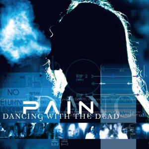 Pain – Dancing With The Dead (2025)
