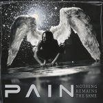 img Pain - Nothing Remains The Same (2025)