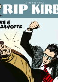 img Strip! I grandi classici del fumetto americano 57 - Rip Kirby 37, Ladra a mezzanotte (RCS 2024-03-12)