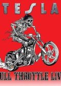 Tesla - Full Throttle Live (Live) (2023)