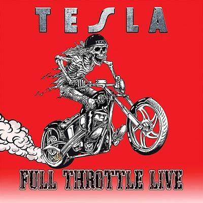 Tesla – Full Throttle Live (Live) (2023)
