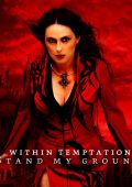 Within Temptation - Stand My Ground (2004)