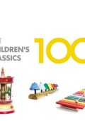 100 Best Children's Classics: Bach, Beethoven, Britten, Chopin, Debussy, Grieg, Holst, Mozart, Мусоргский, Прокофьев, Ravel, Satie, Vivaldi, Хачатурян, Чайковский, etc. (Beecham, M.Jansons, Marriner, Mehta, Ozawa, Previn, Rattle, etc.) (2019) FLAC