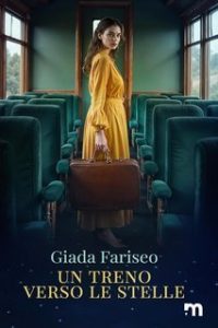 Giada Fariseo – Un treno verso le stelle (2025)