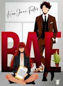 Kira Jane Foster – BAE. Prima di chiunque altro (2025) Kira Jane Foster – BAE. Prima di chiunque altro (2025)